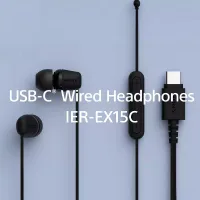 Sony Wired In Ear Type C Headphone with InLine Remote for Volume & Mute Function with Mic IER-EX15C BXE
